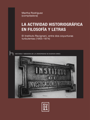 cover image of La actividad historiográfica en Filosofía y Letras